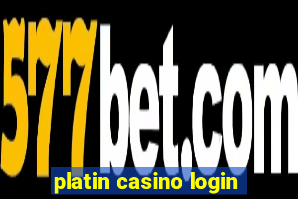 platin casino login